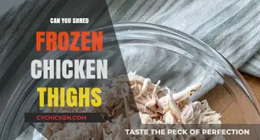 Shredding Frozen Chicken Thighs: Tips, Tricks, and Best Practices