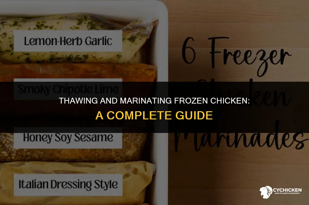 can you start marinating frozen chicken