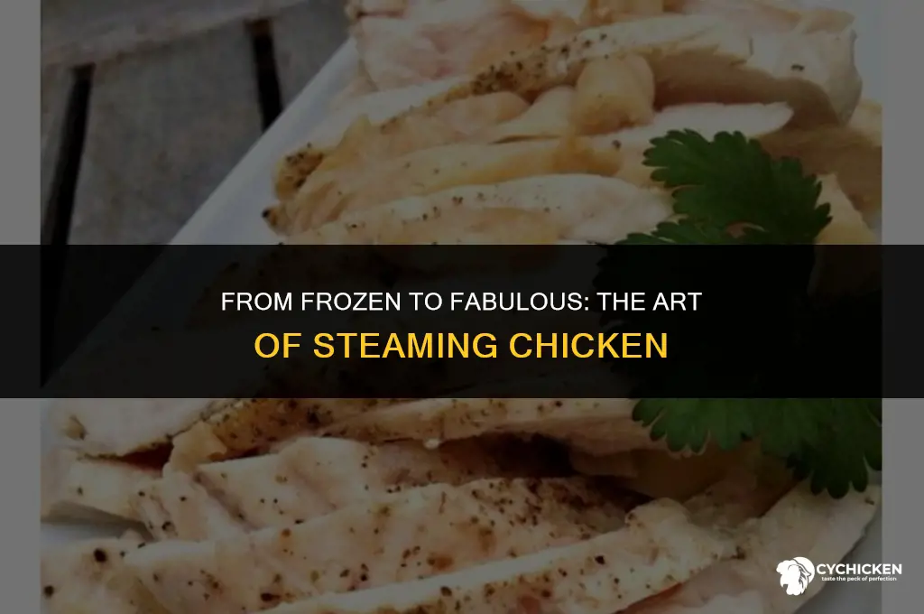 can you steam chicken from frozen