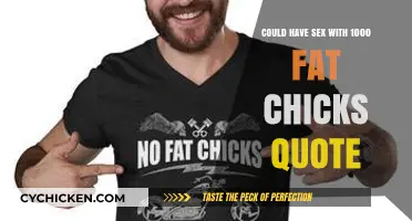 Unpacking the Controversial '1000 Fat Chicks' Quote: Sex, Ethics, and Impact
