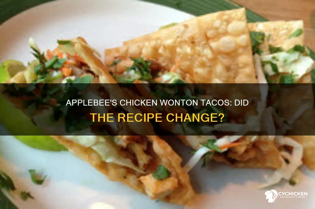 did applebees change their chicken wonton tacos