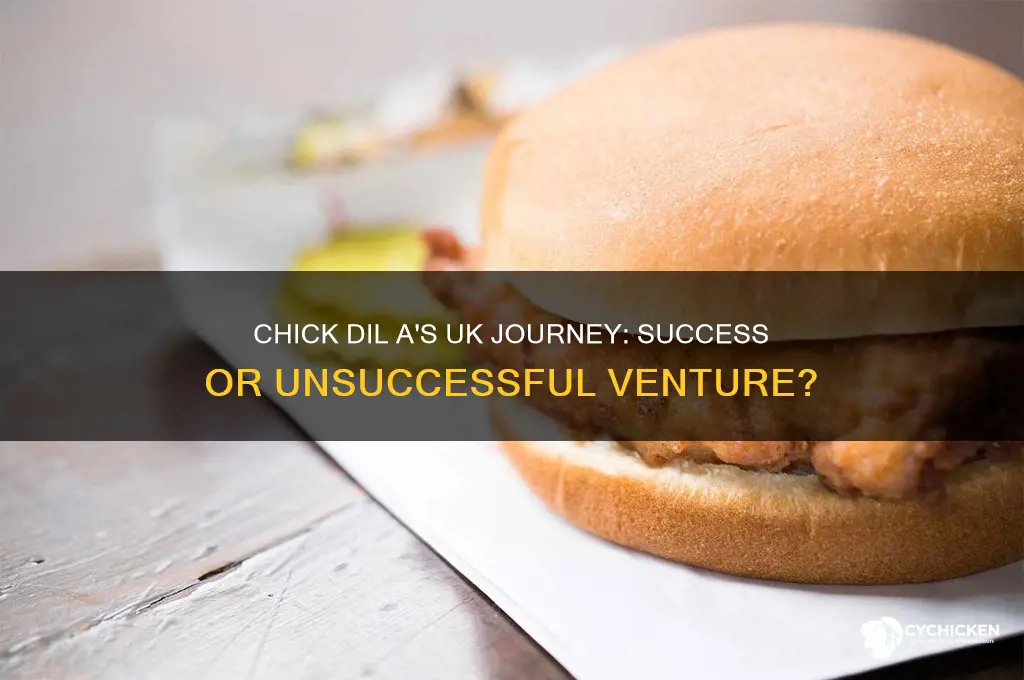 did chick dil a fail in uk