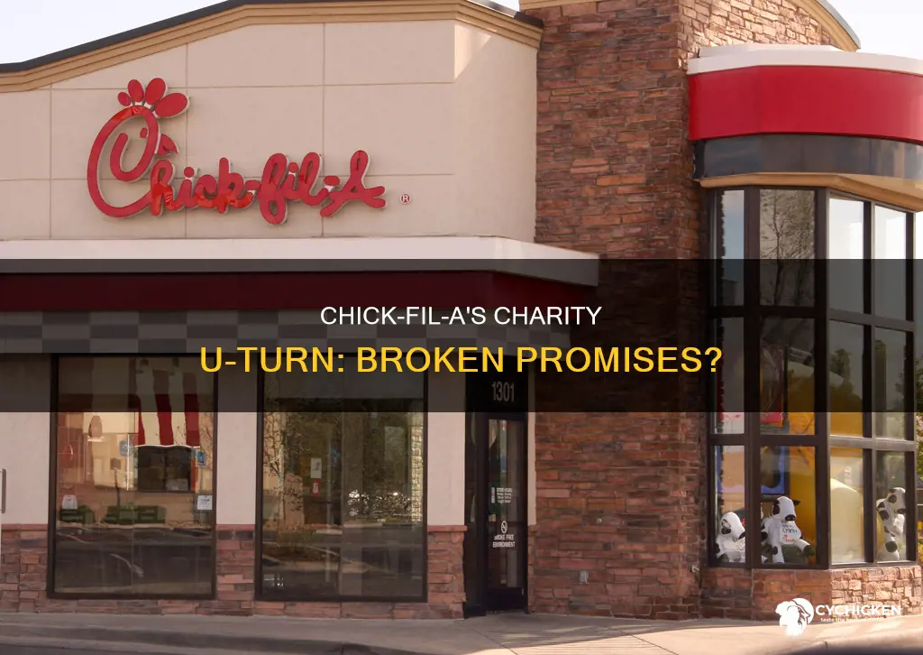 did chick fillet back off from their charity giving promise