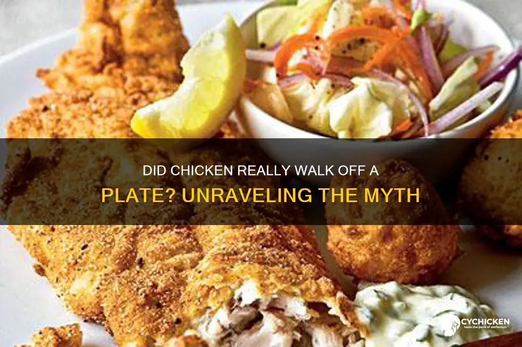 did chicken really walk off of a plate