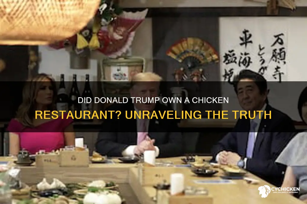 did donald trump own a chicken restaurant