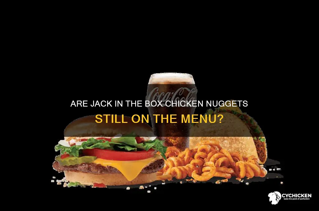 did jack in the box discontinue chicken nuggets