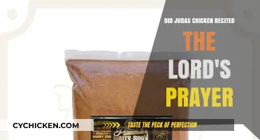 Judas Chicken and the Lord's Prayer: Unraveling the Myth