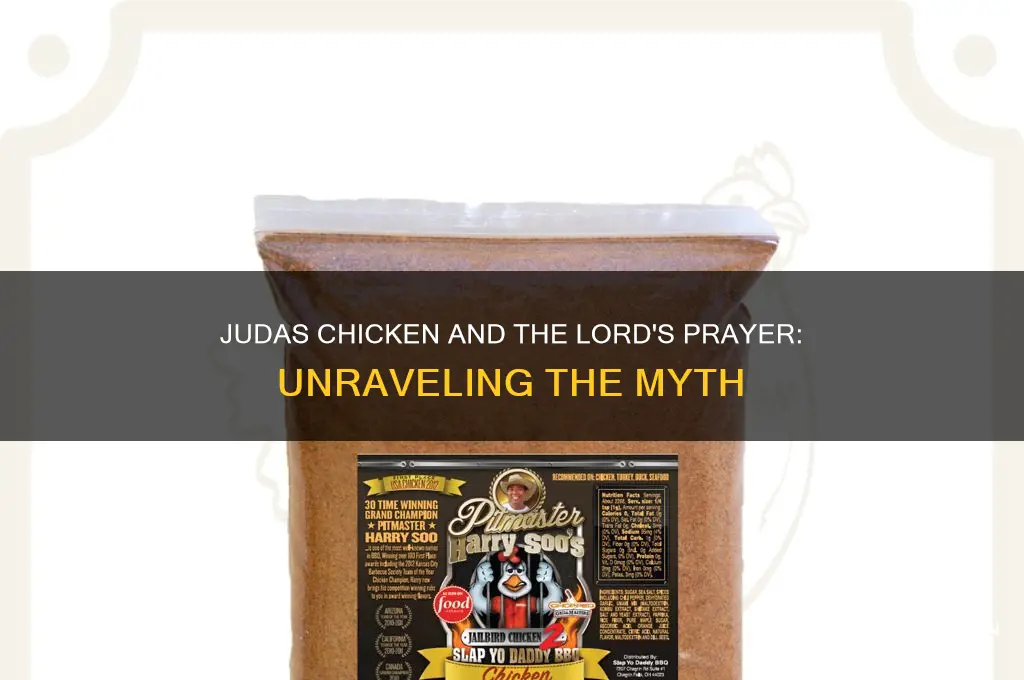 did judas chicken recited the lord