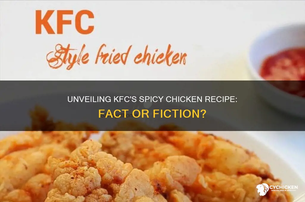 did kfc sell the spicy chicken recipe