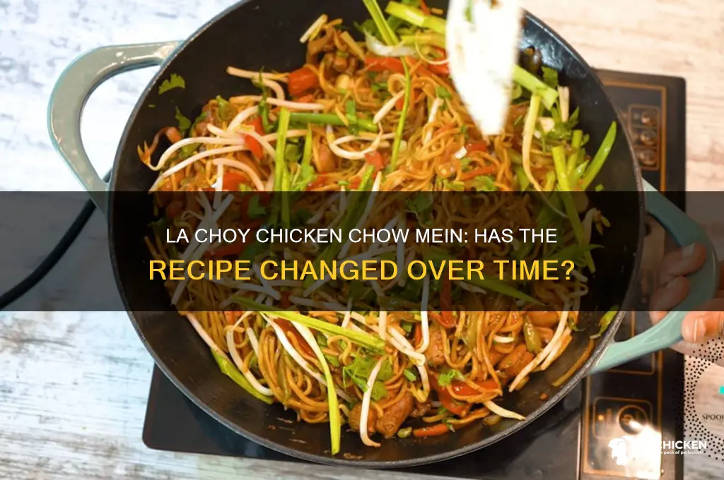 did la choy chicken chow mein change