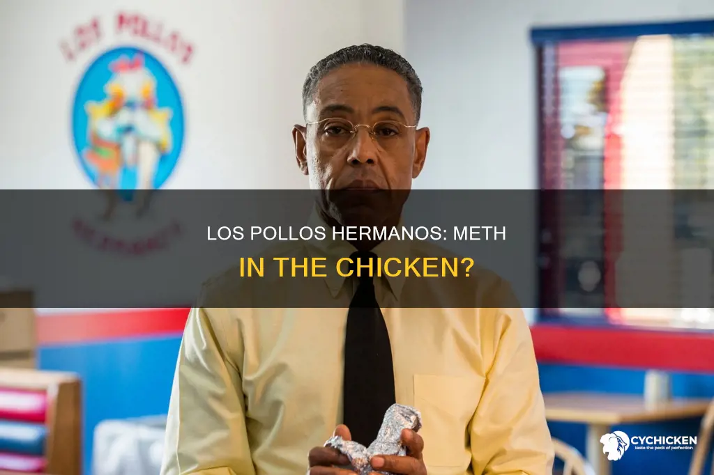 did los pollos hermanos have meth in the chicken