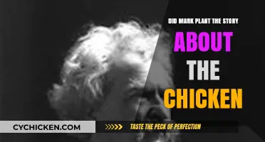 Did Mark Plant the Chicken Story? Unraveling the Truth Behind the Tale