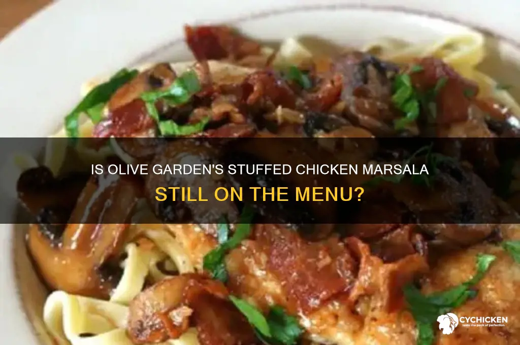 did olive garden discontinue stuffed chicken marsala