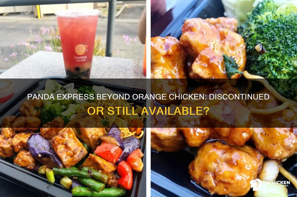 did panda express discontinue beyond orange chicken