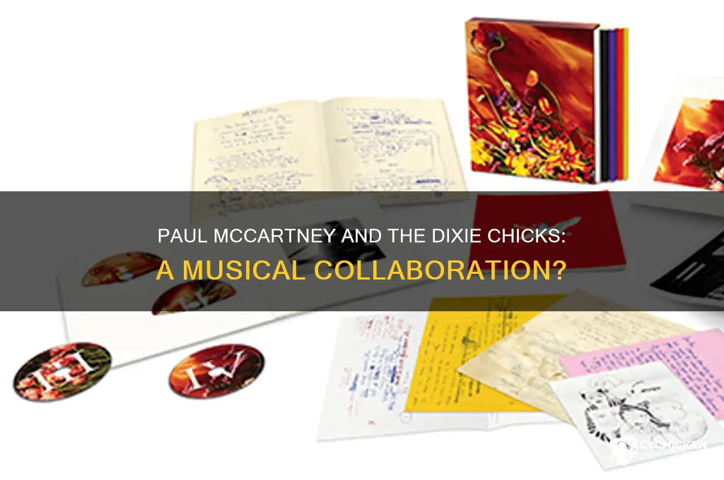 did paul mccartney work with the dixie chicks
