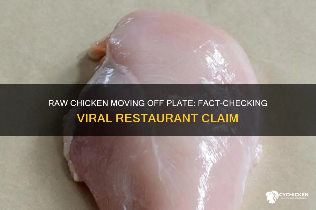 did raw chicken move off restaurant plate snopes