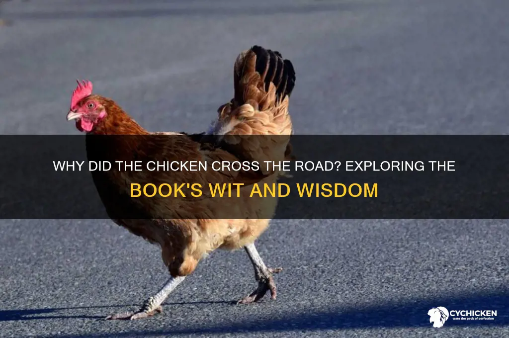 did the chicken cross the road book