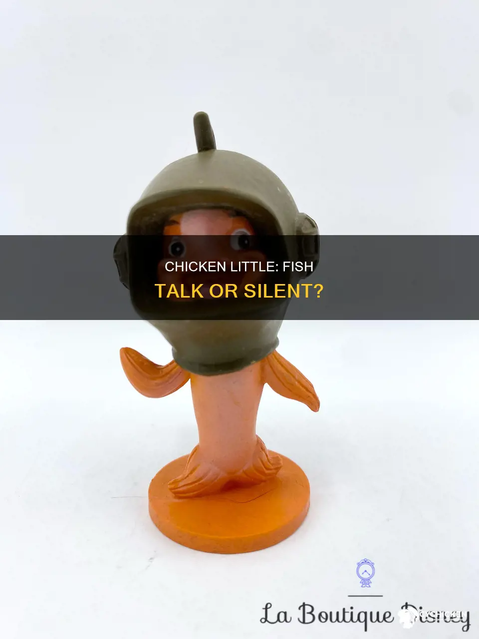 did the fish in chicken little talk at all