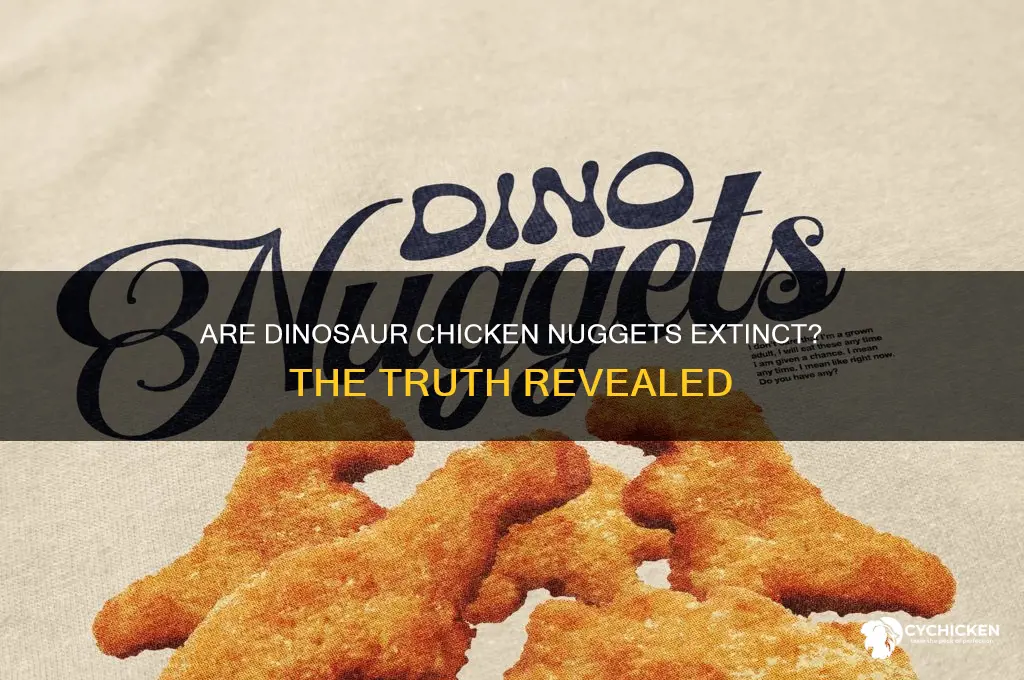 did they discontinue dinosaur chicken nuggets