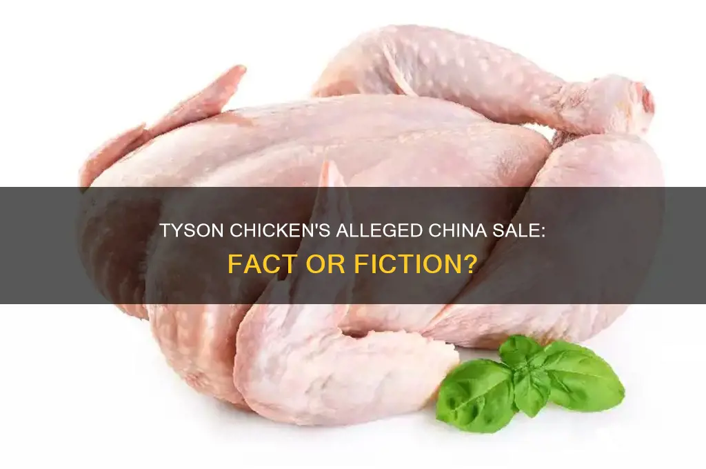 did tyson chicken sell out to china
