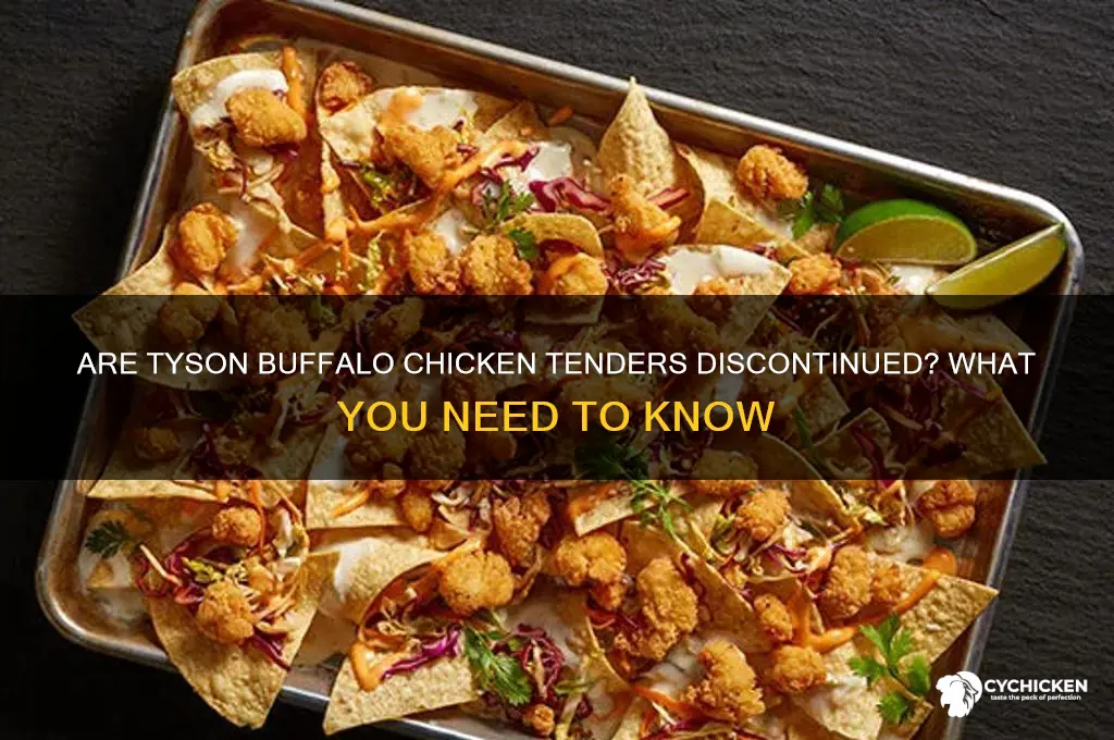 did tyson stop making buffalo chicken tenders