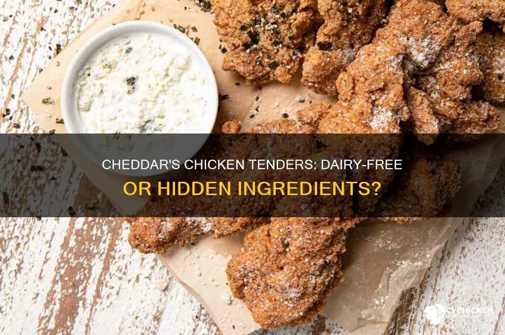 do cheddars chicken tenders have dairy in them