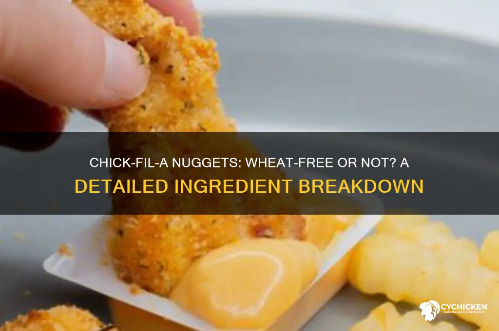 do chick fil a nuggets have wheat