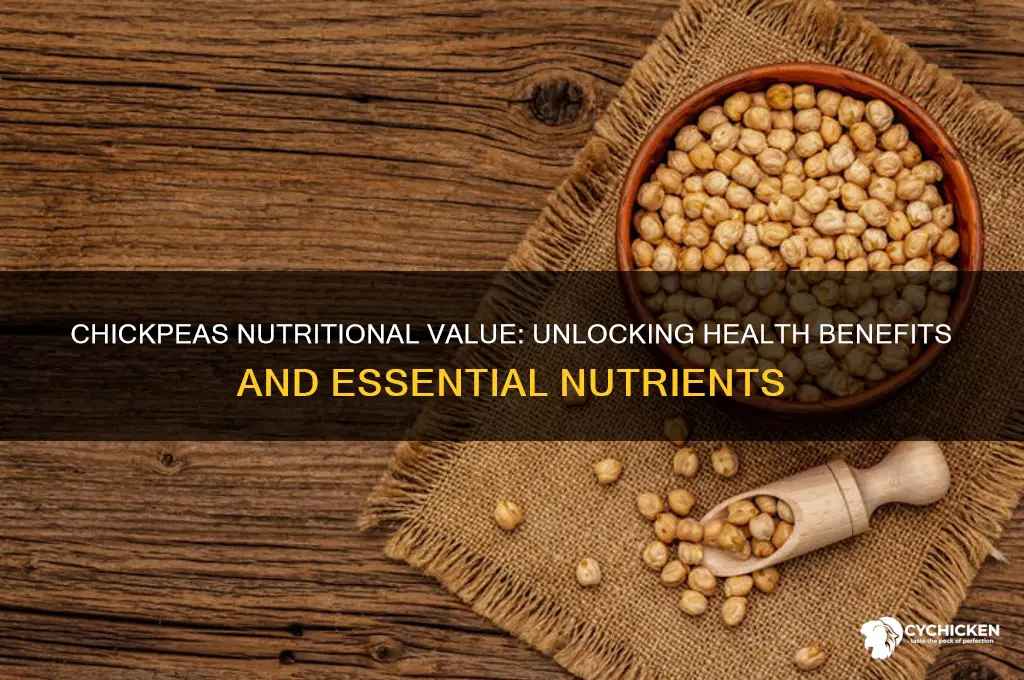 do chick peas have any nutritional value
