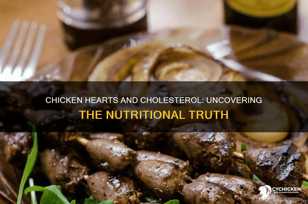 do chicken hearts have a lot of cholesterol