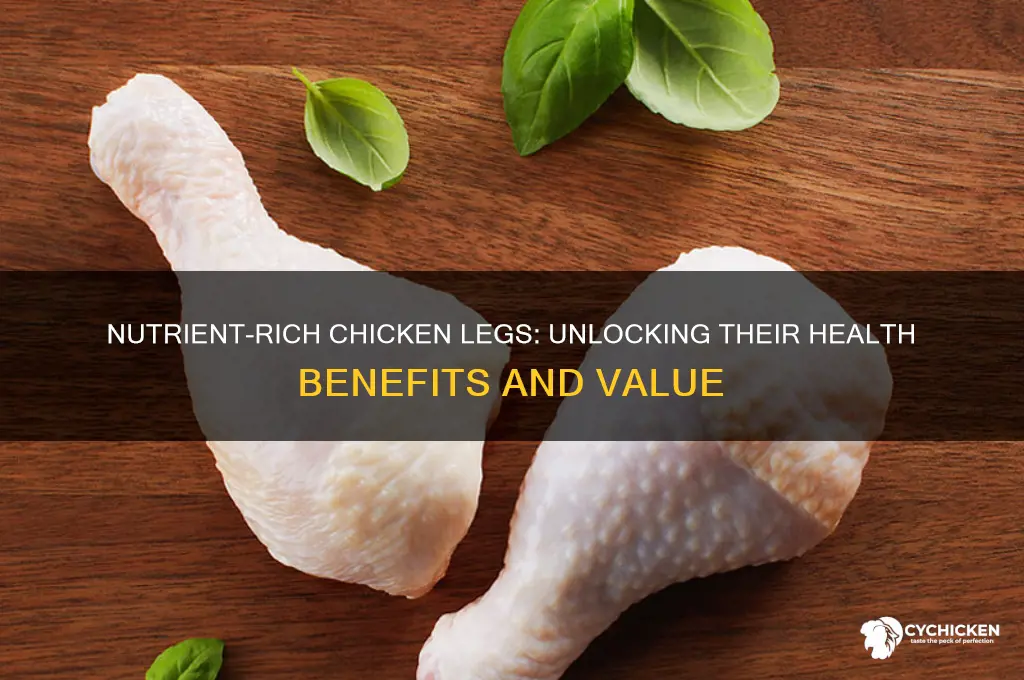 do chicken legs have a lot of nutrients
