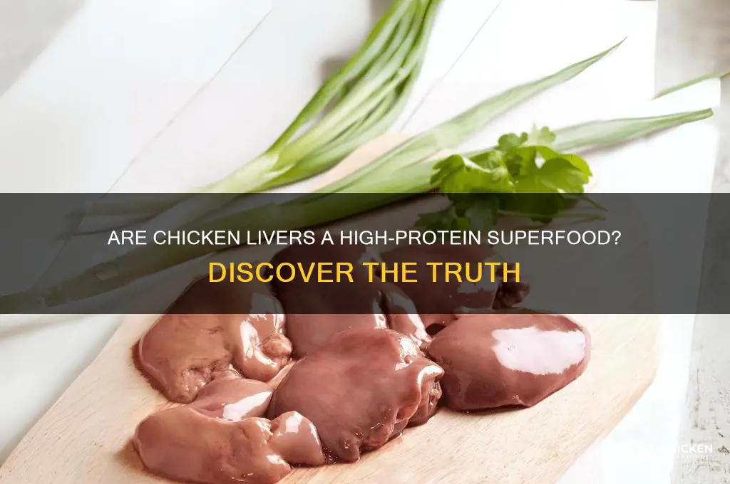 do chicken livers have a lot of protein