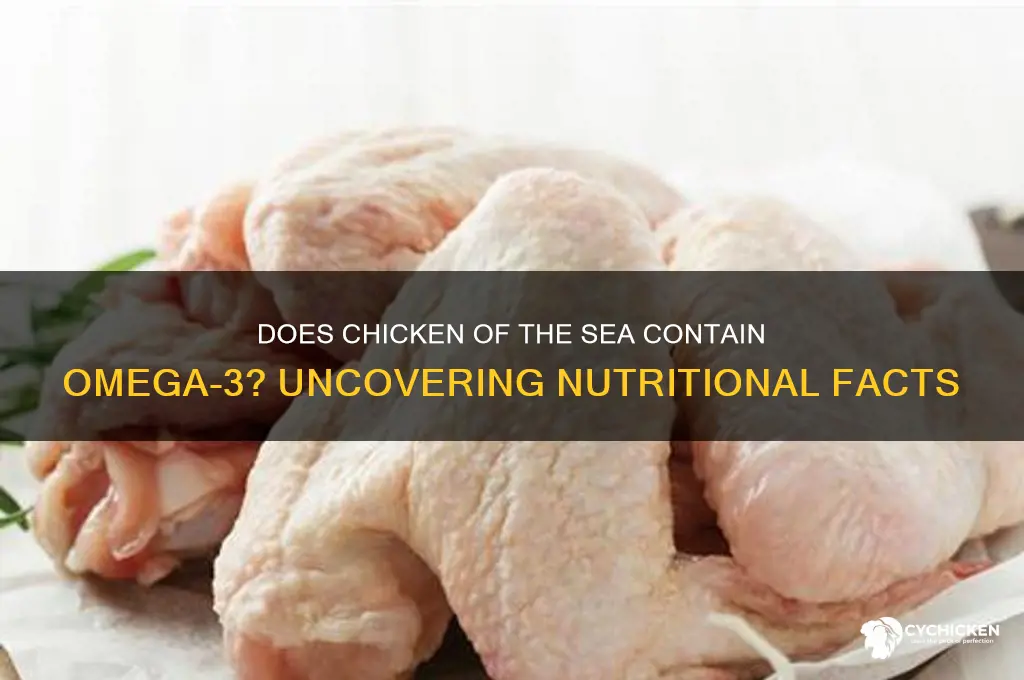do chicken of the sea got omega 3