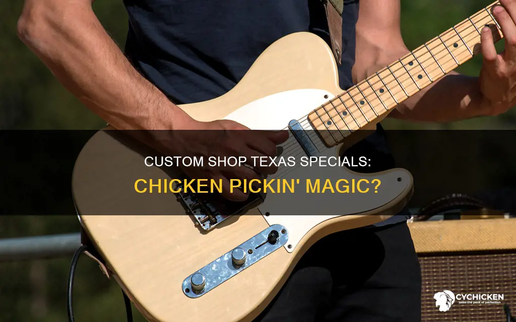 do custom shop texas specials work for chicken pickin
