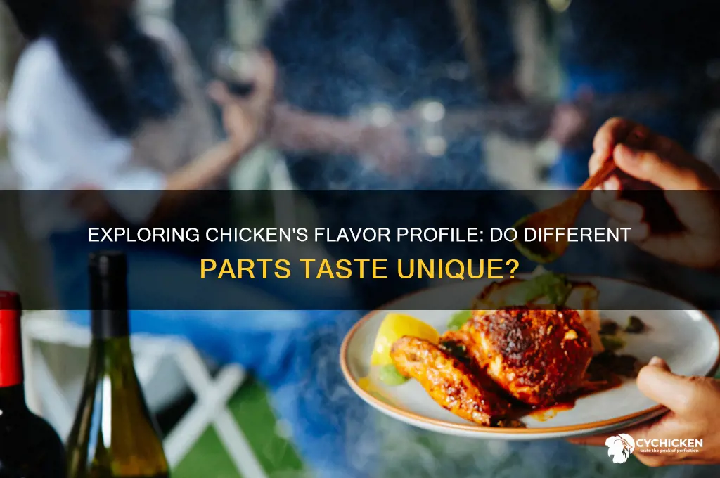 do different parts of chicken taste different