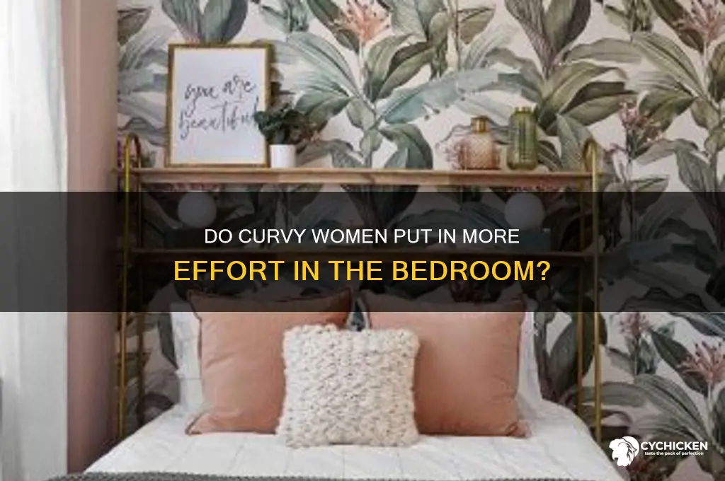 do fat chicks try harder during sex