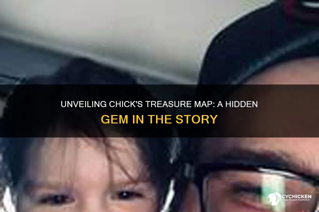 do find chick trease map in the story