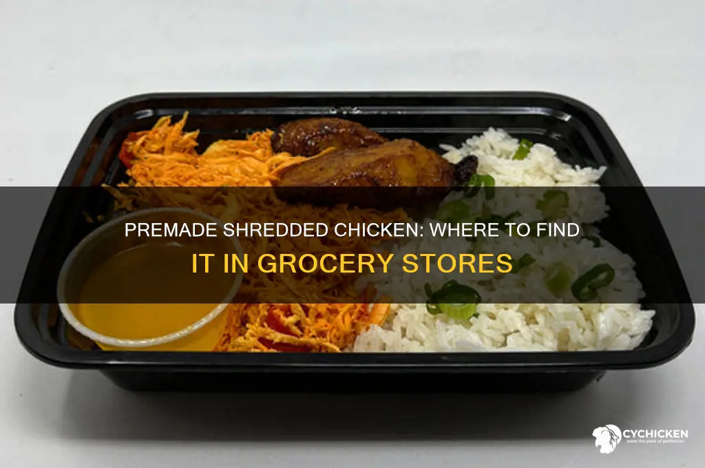 do grocery stores have premade shredded chicken