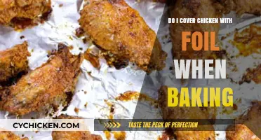 Should You Cover Chicken with Foil While Baking? Tips & Tricks
