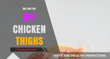 Should You Trim Fat from Chicken Thighs? A Cooking Guide