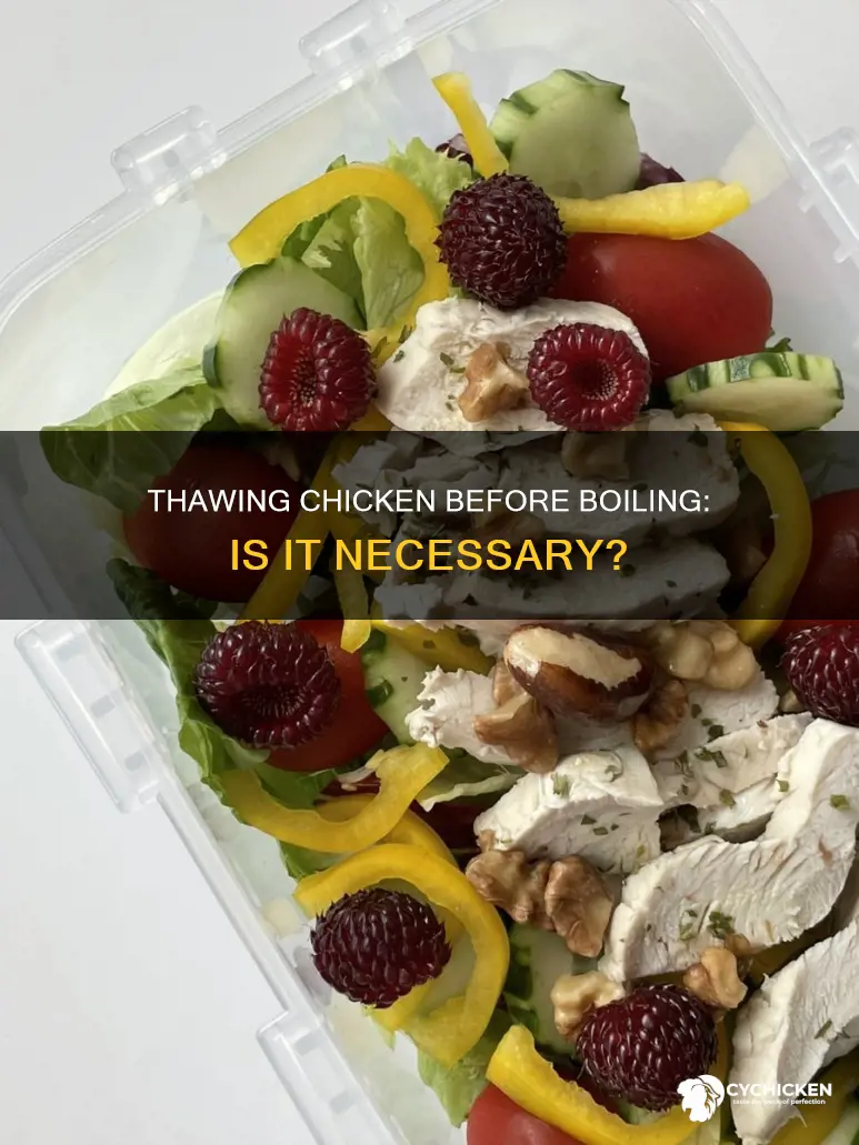 do i have to thaw chicken to boil it