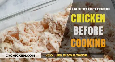 Cooking Frozen Precooked Chicken: Thawing Necessary or Not?