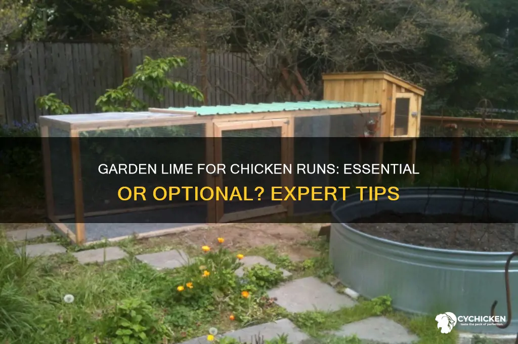 do i need garden lime for chicken run