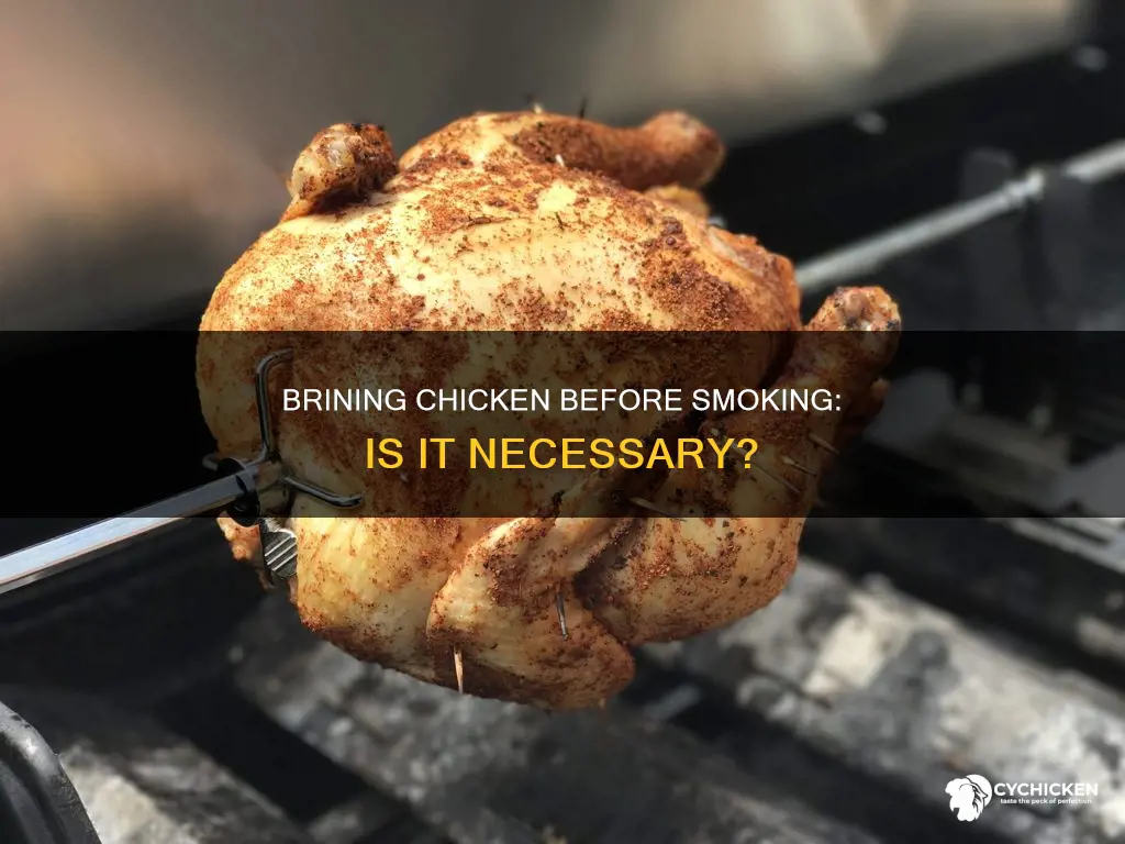 do i need to brine a chicken before smoking