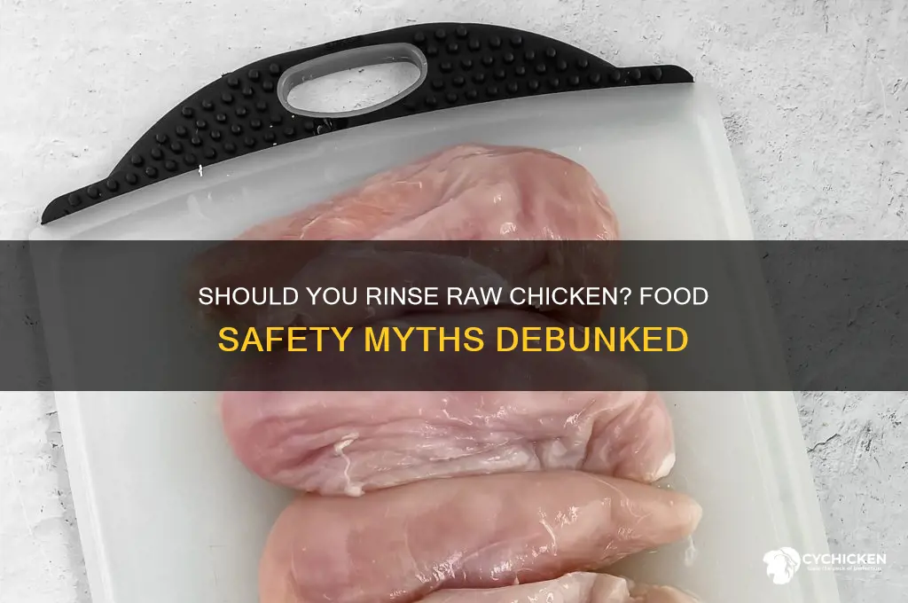 do i need to rinse raw chicken