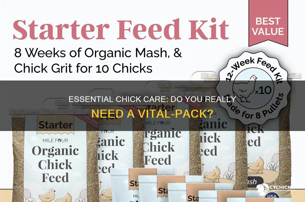 do i neeed a vital-pack for chicks