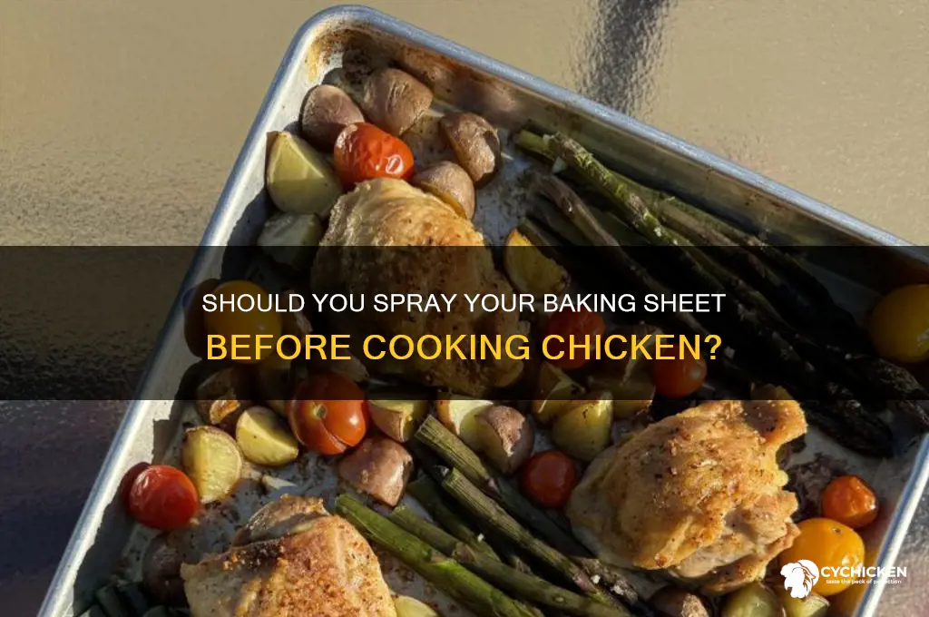 do i spray baking sheet for chicken