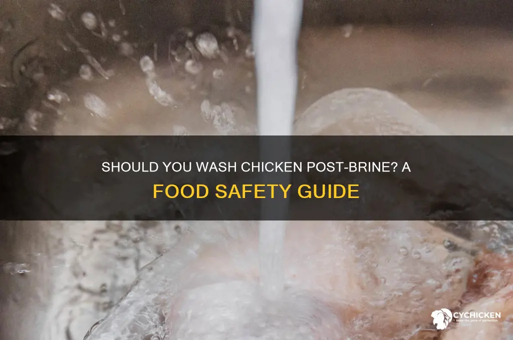 do i wash the chicken after brining period