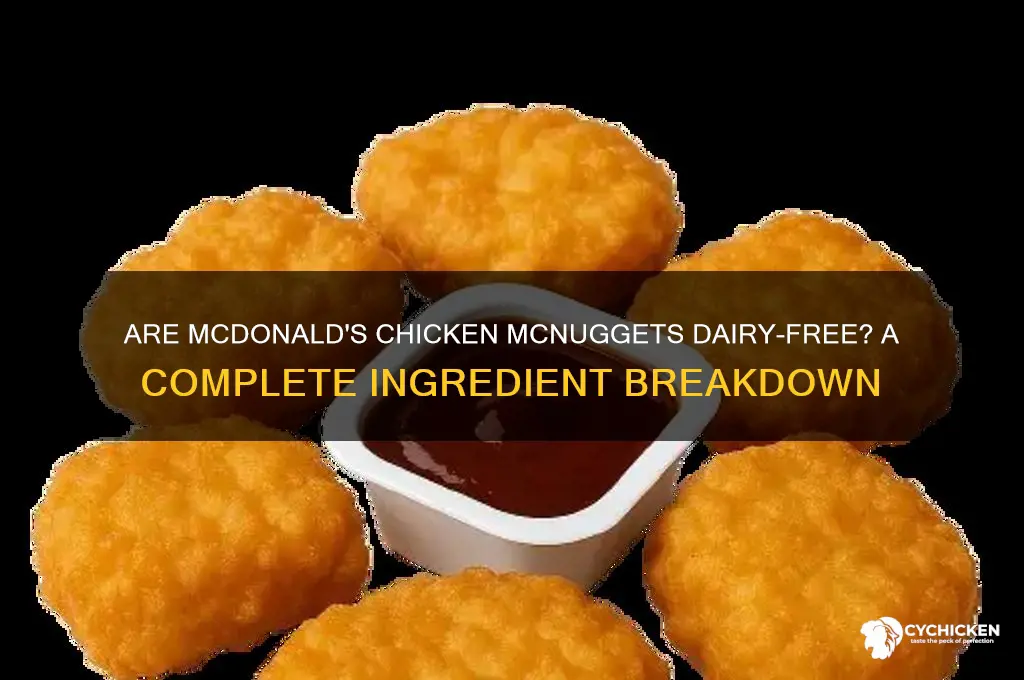 do mcdonalds chicken nuggets have dairy
