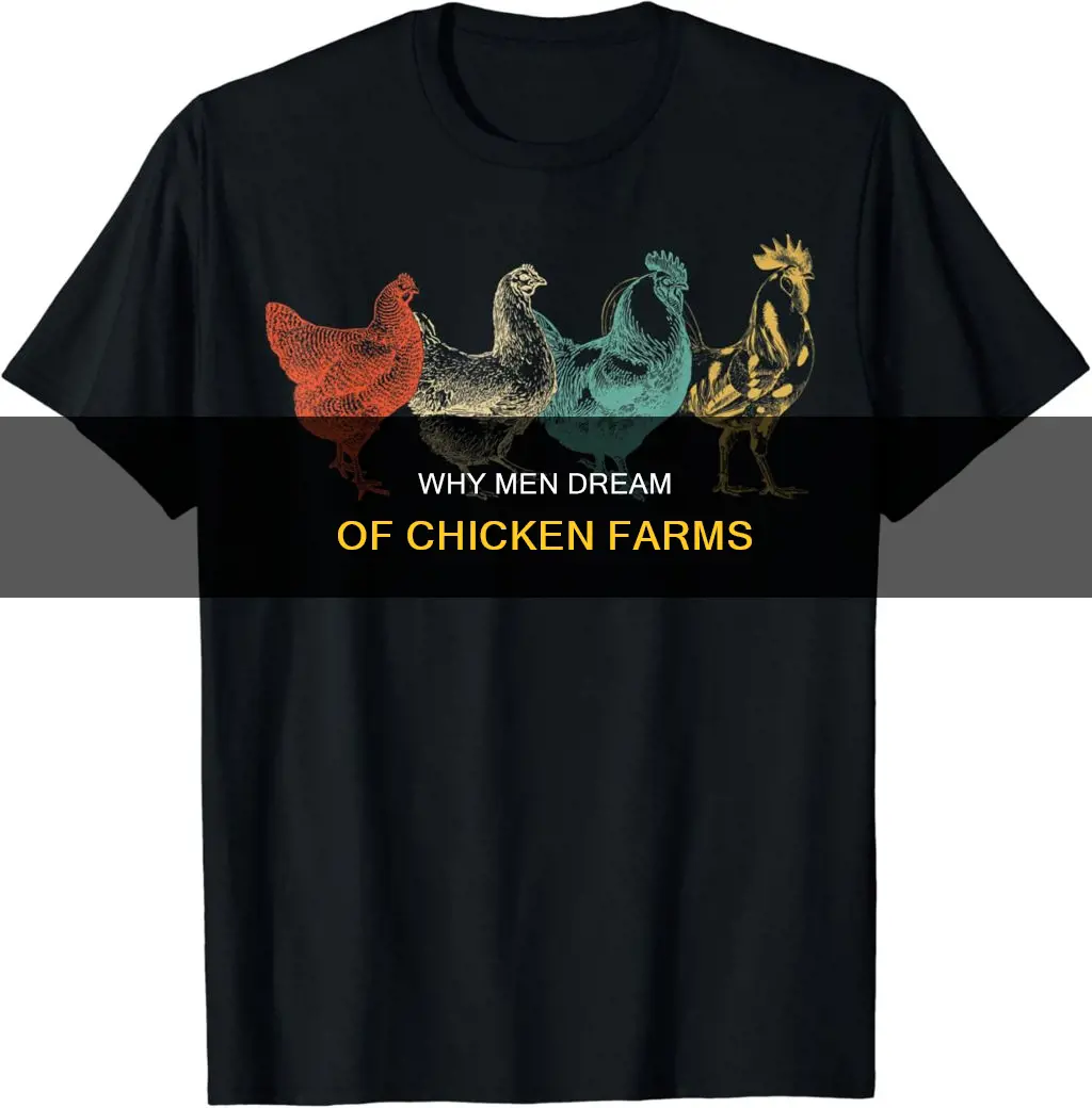 do men really want to own a chicken farm