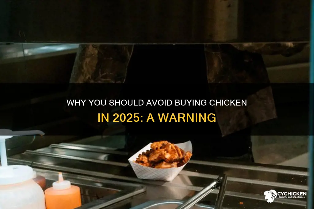 do not buy chicken 2025